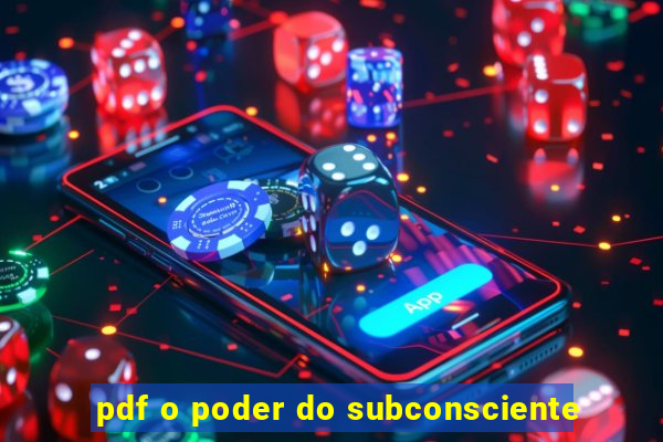 pdf o poder do subconsciente